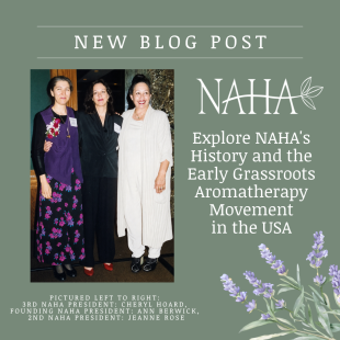 History, Aromatherapy, Essential Oils, Holistic Aromatherapy 
