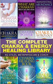 The Complete Chakra & Energy Healing Library (Chakra Healing)